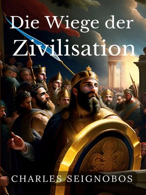 cover image of Die Wiege der Zivilisation